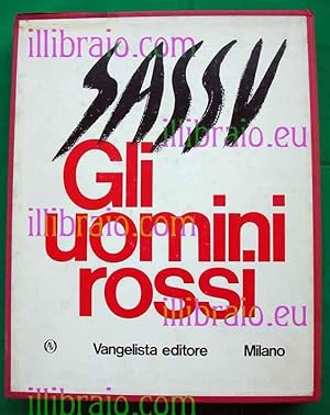 Aligi Sassu. Gli uomini rossi 1929 - 1933