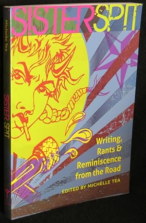 Imagen del vendedor de Sister Spit: Writings, Rants & Reminiscence from the Road a la venta por Washington Square Autographed Books