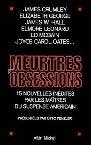 Meurtres et obsessions