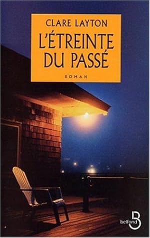 Seller image for L'Etreinte du pass for sale by dansmongarage