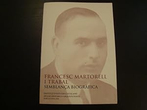 Bild des Verkufers fr Francesc Martorell i Trabal. Semblana biogrfica zum Verkauf von Llibres Capra