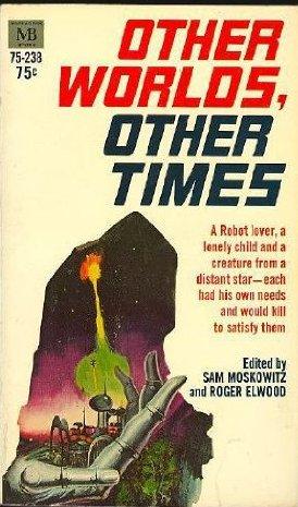 Seller image for OTHER WORLD, OTHER TIMES for sale by Fantastic Literature Limited