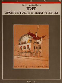 Seller image for IDEE ARCHITETTURE E INTERNI VIENNESI. for sale by EDITORIALE UMBRA SAS
