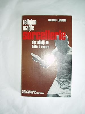 Religion, magie, sorcellerie des Abidji en Cote d'Ivoire