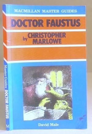 Bild des Verkufers fr Christopher Marlowe : Doctor Faustus - Macmillan Master Guides zum Verkauf von Eastleach Books