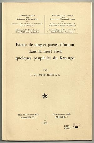 Pactes de sang et pactes d'union dans la mort chez quelques peuplades du Kwango