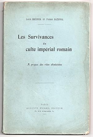Seller image for Les Survivances du Culte Imprial Romain : A propos des rites shintostes for sale by MAGICBOOKS