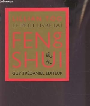 Image du vendeur pour LE PETIT LIVRE DU FENG SHUI. mis en vente par Le-Livre