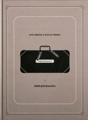 Seller image for Poplieferanten : Sven Drhl ; Stefan Wissel for sale by ANTIQUARIAT Franke BRUDDENBOOKS