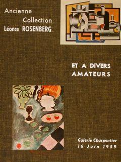 ANCIENNE COLLECTION LÉONCE ROSENBERG ET A DIVERS AMATEURS.