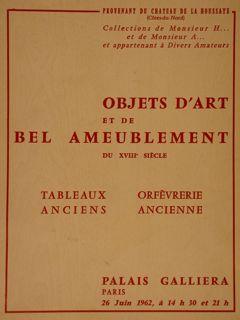 COLLECTIONS DE MONSIEUR H. ET DE MONSIEUR A. et appartenant à divers amateurs. OBJETS D'ART ET DE...