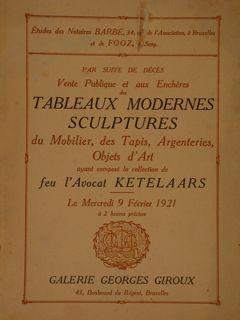 TABLEAUX MODERNES SCULPTURES DU MOBILIER, DES TAPIS, ARGENTERIES, OBJETS D'ART AYANT COMPOSÉ LA C...