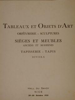 TABLEUX ET OBJETS D'ART ORFEVRERIE - SCULPTURES SIEGES ET MEUBLES ANCIENNES ET MODERNES, TAPISSER...