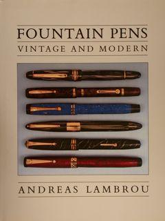 FOUNTAIN PENS VINTAGE AND MODERN.