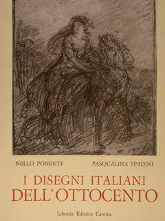 Seller image for I DISEGNI ITALIANI DELL'OTTOCENTO. for sale by EDITORIALE UMBRA SAS