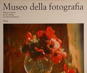 MUSEO DELLA FOTOGRAFIA. Istituto Centrale per il Catalogo e la Documentazione, Roma.