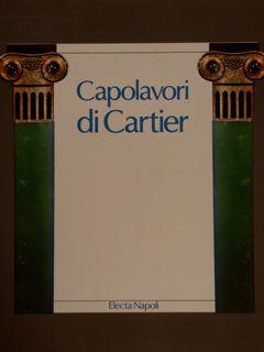 Bild des Verkufers fr CAPOLAVORI DI CARTIER. zum Verkauf von EDITORIALE UMBRA SAS