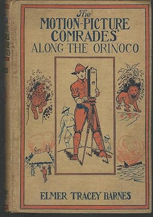 Imagen del vendedor de The Motion Picture Comrads Along the Orinoco; or, Facing Perils in The Tropics, (Motion Picture Conrads Series #3) a la venta por Dorley House Books, Inc.