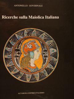 RICERCHE SULLA MAIOLICA ITALIANA.