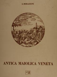 ANTICA MAIOLICA VENETA.