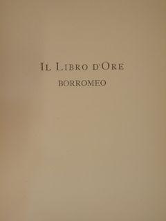 IL LIBRO D'ORE BORROMEO.