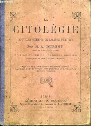 Bild des Verkufers fr LA CITOLEGIE - NOUVELLE METHODE DE LECTURE PRATIQUE. zum Verkauf von Le-Livre