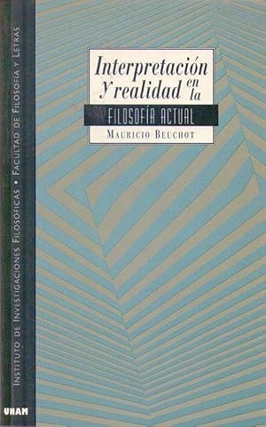 Seller image for INTERPRETACION Y REALIDAD EN LA FILOSOFIA ACTUAL for sale by Buenos Aires Libros