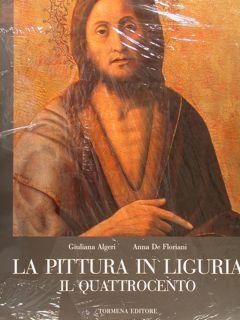 Seller image for LA PITTURA IN LIGURIA. IL QUATTROCENTO. for sale by EDITORIALE UMBRA SAS