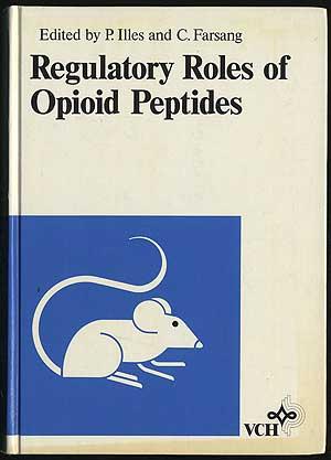 Bild des Verkufers fr REGULATORY ROLES OF OPIOID PEPTIDES zum Verkauf von Between the Covers-Rare Books, Inc. ABAA