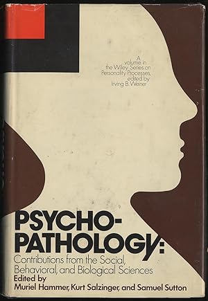 Seller image for PSYCHOPATHOLOGY: CONTRIBUTIONS FROM THE SOCIAL, BEHAVIORAL, AND BIOLOGICAL SCIENCES for sale by Between the Covers-Rare Books, Inc. ABAA