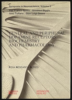 Seller image for CENTRAL AND PERIPHERAL DOPAMINE RECEPTORS: BIOCHEMISTRY AND PHARMACOLOGY for sale by Between the Covers-Rare Books, Inc. ABAA