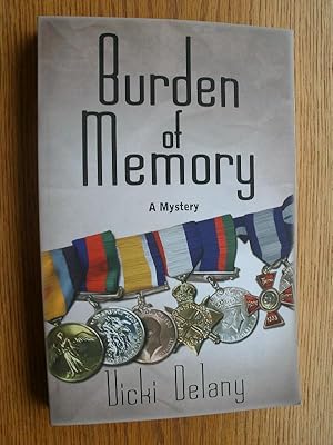 Seller image for Burden of Memory for sale by Scene of the Crime, ABAC, IOBA