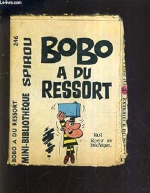 Image du vendeur pour BOBO A DU RESSORT - MINI BIBLIOTHEQUE SPIROU N246. mis en vente par Le-Livre