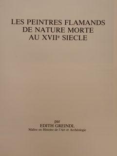 Immagine del venditore per LES PEINTRES FLAMANDS DE NATURE MORTE AU XVII SICLE. venduto da EDITORIALE UMBRA SAS