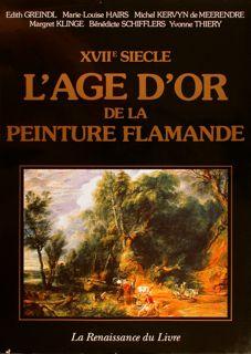 Immagine del venditore per XVII SICLE L'AGE D'OR DE LA PEINTURE FLAMANDE. venduto da EDITORIALE UMBRA SAS