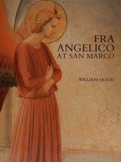 Seller image for FRA ANGELICO AT SAN MARCO. for sale by EDITORIALE UMBRA SAS