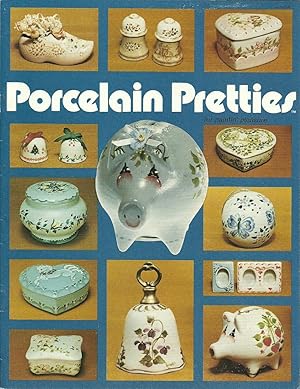 Seller image for Porcelain Pretties for paintin' pleasure for sale by The Book Junction