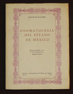 Onomatología Del Estado De México. Edición Facsimilar De La De 1894 Por Mario Colin.