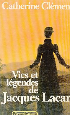 Bild des Verkufers fr Vies et legendes de Jacques Lacan. zum Verkauf von Fundus-Online GbR Borkert Schwarz Zerfa