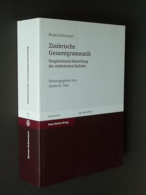 Seller image for Zimbrische Gesamtgrammatik: Vergleichende Darstellung der zimbrischen Dialekte for sale by Bookworks [MWABA, IOBA]