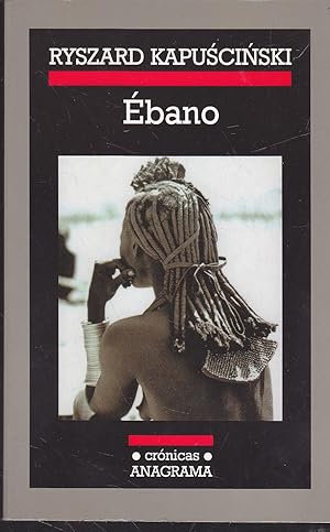 Seller image for EBANO (Colecc Crnicas) -nuevo for sale by CALLE 59  Libros