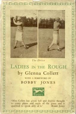 Bild des Verk�ufers f�r LADIES IN THE ROUGH . ASSISTED BY JAMES M. NEVILLE, ETC zum Verkauf von Sportspages