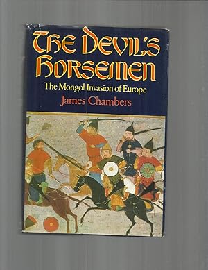 Bild des Verkufers fr THE DEVIL'S HORSEMEN;THE MONGOL INVASION OF EUROPE. zum Verkauf von Chris Fessler, Bookseller