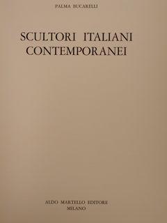 Seller image for SCULTORI ITALIANI CONTEMPORANEI. for sale by EDITORIALE UMBRA SAS