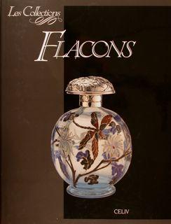 Les Collections. FLACONS.