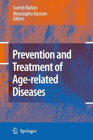 Seller image for Prevention and Treatment of Age-related Diseases for sale by AHA-BUCH GmbH