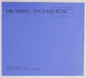 Bild des Verkufers fr I-80 Series: Thomas Rose zum Verkauf von Jeff Hirsch Books, ABAA