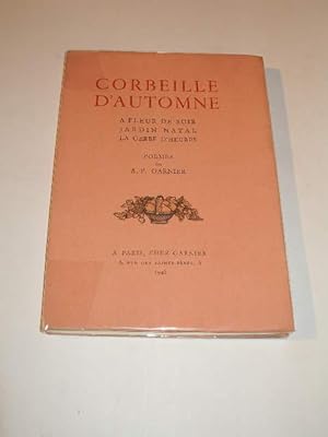 CORBEILLE D' AUTOMNE , A FLEUR DE SOIR , JARDIN NATAL , LA GERBE D' HEURES