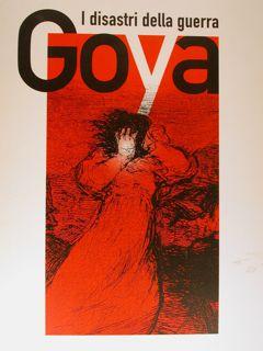 I DISASTRI DELLA GUERRA. Incisioni di Francisco Goya.