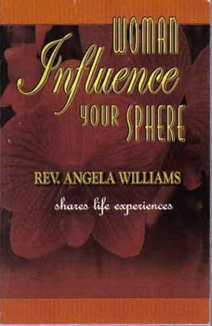 Woman: Influence Your Sphere